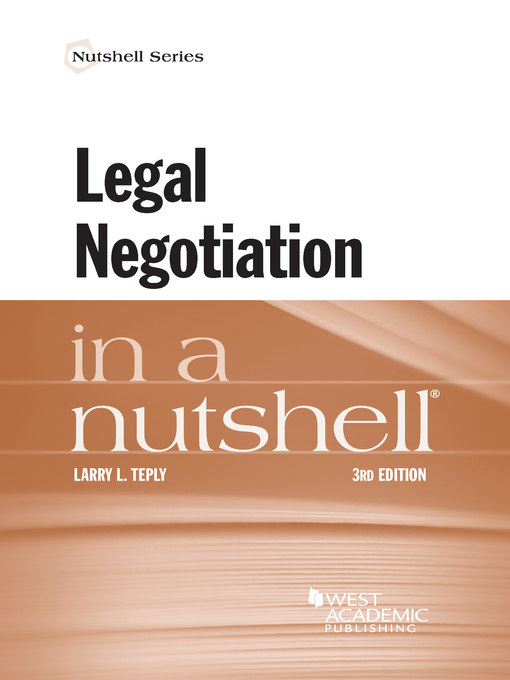 Title details for Legal Negotiation in a Nutshell by Larry Teply - Available
